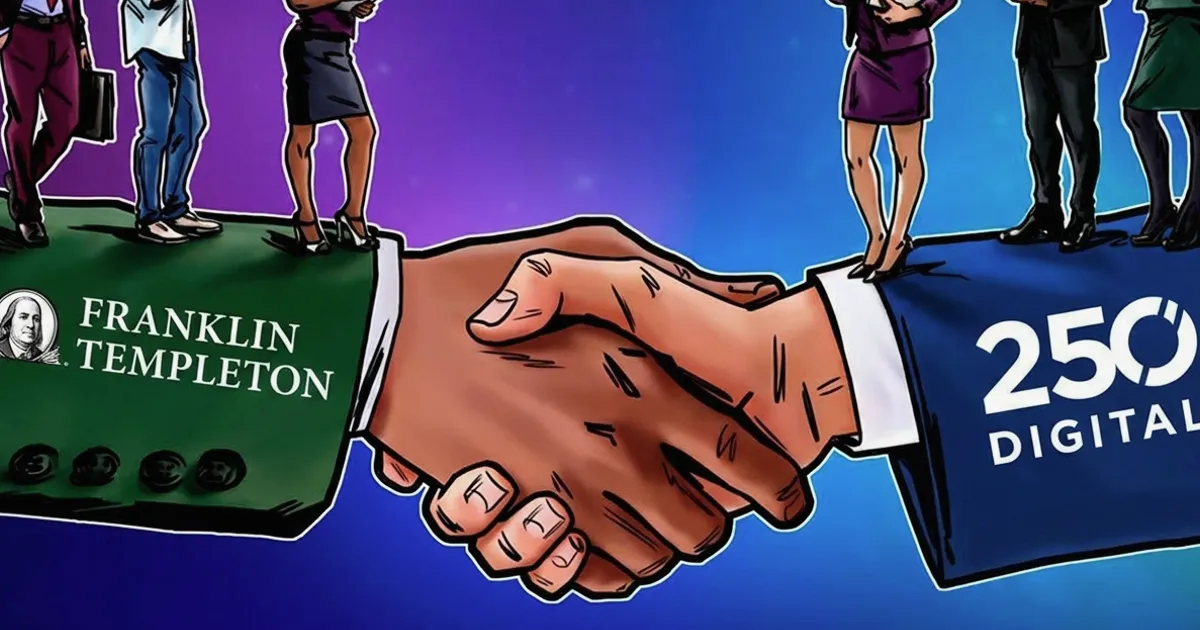 Franklin Templeton launches crypto division after closing 250 Digital deal